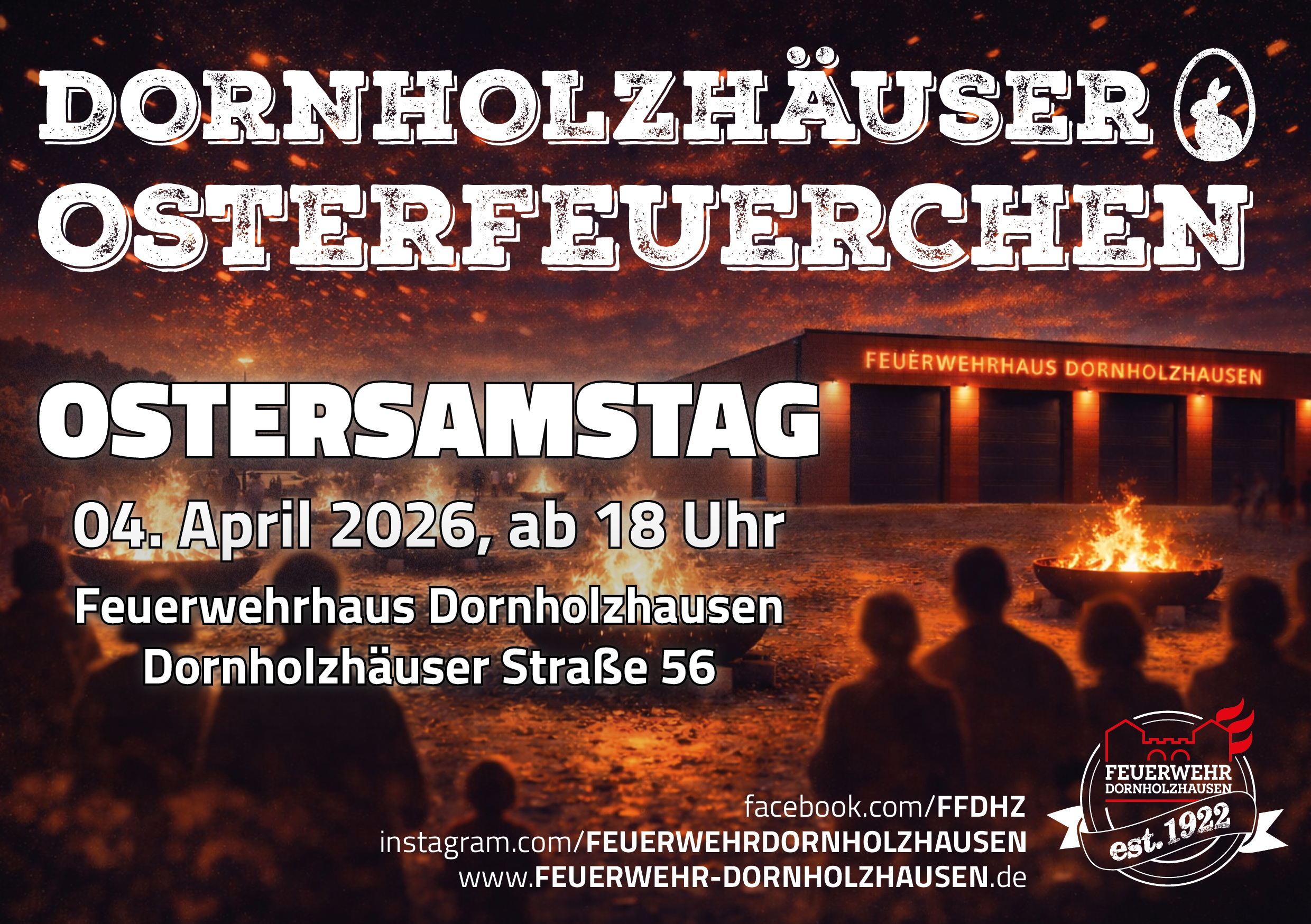 Plakat zum Dornholzhäuser Osterfeuerchen 2026: Mehrere Feuerschalen brennen vor dem Feuerwehrhaus Dornholzhausen bei Abendstimmung. Im Vordergrund stehen Besucher und schauen auf die Feuer. Text im Bild: „Dornholzhäuser Osterfeuerchen“, Ostersamstag, 04. April 2026 ab 18 Uhr, Feuerwehrhaus Dornholzhausen, Dornholzhäuser Straße 56.